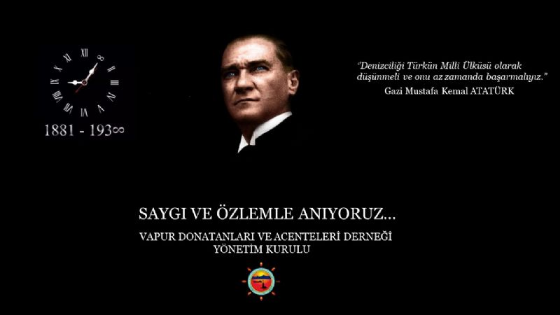 ATATÜRK’Ü ŞÜKRAN, GURUR VE SAYGIYLA ANIYORUZ... 1